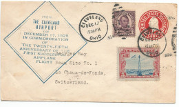 USA, Entier Postal, Aviation Commemoration 25e Airplane Flight, Cleveland Airport - Chaux De Fonds Suisse 17.12.1928 - 1c. 1918-1940 Covers