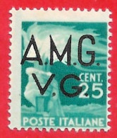 1945/47 (13) AMG V.G. Serie Democratica Cent. 25 Nuovo - Leggi Il Messaggio Del Venditore - Ungebraucht