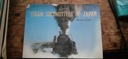 Steam Locomotives Of JAPAN NAOTAKA HIROTA Kodansha International Ltd 1972 - Livres Sur Les Collections