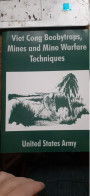 Viet Cong Boobytraps Mines And Mine Warfare Techniques Department Of The Army 2004 - Kriege US