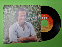 87/ Disque Vinyle 45 Tours - JULIO IGLESIAS - Moonlight Lady & If (E Poi) - Etat D'usage - Année 1984 - Autres - Musique Italienne