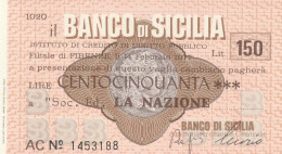 MINIASSEGNO BANCO SICILIA L.150 LA NAZIONE FDS (RY5580 - [10] Chèques