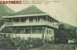 SAO TOME ILHA DO PRINCIPE ROCA INFANTE D. HENRIQUE CASA DE HABITACAO DO ADMINISTRATOR AFRICA PORTUGAL AFRIQUE - Sao Tome And Principe