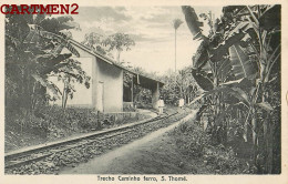 SAO TOME ET PRINCIPE TRECHO CAMINHO FERRO SAO THOME AFRICA PORTUGAL AFRIQUE - Sao Tome And Principe