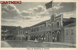 SAO TOME ET PRINCIPE PRACA DA REPUBLICA SAO THOME AFRICA PORTUGAL AFRIQUE - Sao Tome And Principe