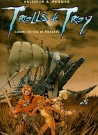 TROLLS DE TROY  Comme Un Vol De Pétaures    Tome 1   De ARLESTON / MOURIER      SOLEIL - Trolls De Troy