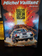 Michel Vaillant - 39 - Rallye Sur Un Volcan -  Edition Originale - 1981 - Michel Vaillant