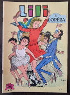 LILI à L'opéra. N°28. Chez S.P.E. Edition 1984. Collection Jeunesse Joyeuse. - Lili L'Espiègle