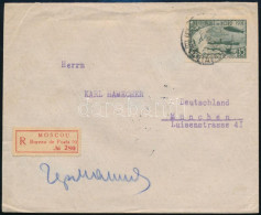 Szovjetunió 1932 Ajánlott Levél Zeppelin Bélyeggel Moszkvából Münchenbe - Sonstige & Ohne Zuordnung