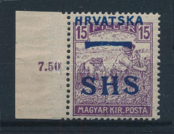 ** SHS 1918 Arató 15f ívszéli, Elcsúszott Felülnyomással. Signed: Bodor. Certificate: Zrinjscak - Autres & Non Classés