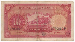 Kína 1935. 10Y "Bank Of Communications" "A 770060 P" T:F Folt China 1935. 10 Yuan "Bank Of Communications" "A 770060 P"  - Non Classificati