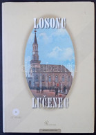 Puntigán József: Losonc. 247 Oldal, Plectrum 2007. / Lucenec. 247 Pg. 2007. - Unclassified