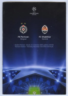 Official Programme Champions League 2010-11 FK Partizan Belgrade Serbia - Shakhtar Ukraine - Libros