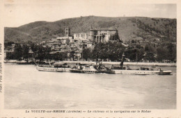 07 Ardèche Très Beau Plan La VOULTE SUR RHONE Navigation Sur Le Rhône - La Voulte-sur-Rhône