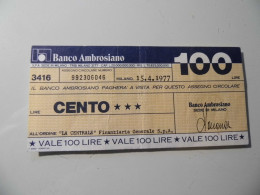 Miniassegno "BANCO AMBROSIANO LIT. 100" - [10] Cheques En Mini-cheques