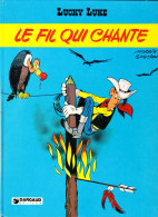 LUCKY LUKE - 15 - Edition Originale 1977 - LE FIL QUI CHANTE - Lucky Luke