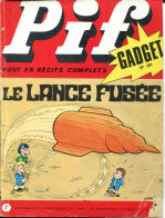Pif Gadget N°201 -  Loup-Noir "... Et La Potence Au Bout" - Teddy Ted "Les Bracelets De Fer" - - Pif Gadget
