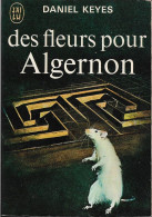 J'ai Lu 427 - KEYES, Daniel - Des Fleurs Pour Algernon (TBE+) - J'ai Lu