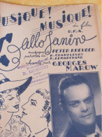 Partition Ancienne/"Musique ! Musique ! , Allo  Janine "/Georges  MAROW/Kreuder/Chamfleury/Continental/1939      PART381 - Otros & Sin Clasificación