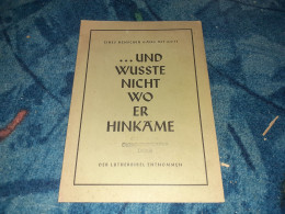 ...und Wusste Nicht Wo Er Hinkame, 1955, Eines Menschen Gang Mit Gott Der Lutherbibel Entnommen, Evangelische, Leipzig - Christianisme