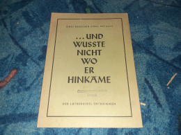 ...und Wusste Nicht Wo Er Hinkame, 1955, Eines Menschen Gang Mit Gott Der Lutherbibel Entnommen, Evangelische, Leipzig - Christendom