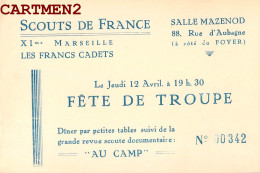 SCOUTS DE FRANCE MARSEILLE LES FRANCS CADETS SALLE MAZENOD RUE D'AUBAGNE FETE SCOUTISME ECLAIREURS SCOUT - Scoutismo