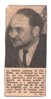 CATCH. COUPURE Der PRESSE. AL CABROL. CATCHEUR Et ACTEUR. 1957. - Gevechtssport