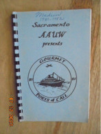 Sacramento AAUW Presents Gourmet Ports Of Call 1981-82 - Sacramento Branch Of American Association Of University Women - Nordamerika