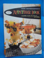 GOOD HOUSEKEEPING'S APPETIZER BOOK : IRRESISTIBLE CANAPES, HORS D'OEUVRES AND NIBBLERS - Américaine