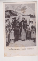 ROMA COMMEMORATIVA LOTTERIA PRO FAMIGLIE RIONE TRASTEVERE  1916 MILITARE ZONA DI GUERRA CARNIA - Stazione Termini
