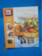 TV Guide Celebrity Dish: Quick And Easy Meals - Constance Marie And John O'Hurley - Alfred Publishing Group 2004 - American (US)