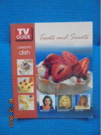 TV Guide Celebrity Dish: Treats And Sweets - Robin Mattson, Barbara Mandrell, Jenny Jones - Alfred Publishing Group 2004 - American (US)