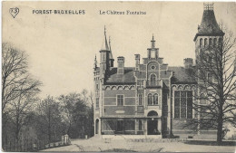 Vorst - Forest   *   Le Château Fontaine - Forest - Vorst