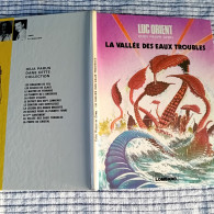 LUC ORIENT   " La Vallée Des Eaux Troubles "    1977   LE LOMBARD TBE - Luc Orient