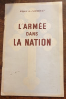 L Armée Dans La Nation De Edgard De Larminat - Francia