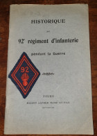 Historique Du 92 ° Regiment D'infanterie , écusson Tissu Collé Sur La Couverture - Frankrijk