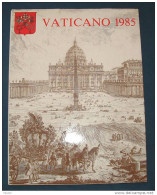 Vaticano 1985 Libro Annata Completa/Book Complete Year MNH/** - Annate Complete