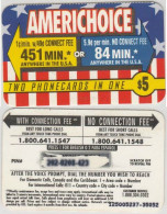 PREPAID PHONE CARD AMERICHOICE - USA (A25.7 - Autres & Non Classés