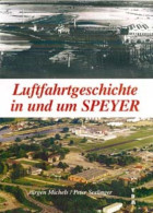 Luftfahrtgeschichte In Und Um Speyer - Transporte