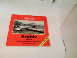 Flugzeug Archiv Band 8 - Transporte