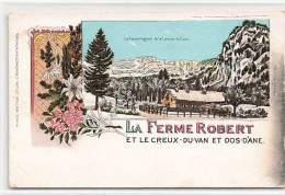 La Ferme Robert Et Le Creux Du Van Et Dos-D'âne Litho En Hiver - Gorgier