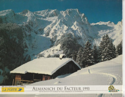 Calendrier-Almanach Des P.T.T 1993 -Vallée De Manigod (74) Mont Shuskan (USA) - Département AIN-01-Référence 452 - Grand Format : 1991-00