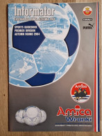 Programme Amica Wronki - AZ Alkmaar - 25.11.2004 - UEFA Cup - Football Soccer Fussball Calcio - Programm - Bücher