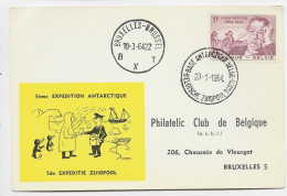 BELGIQUE 1FR SEUL CARTE ANTARCTIQUE 28.1.1964 POUR BRUXELLES VIGNETTE JAUNE 5EME EXPEDITION ANTARCTIQUE POLAIRE - Briefe U. Dokumente