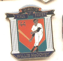 A234 Pin's Football Américain Base-ball GIANTS HALL FAMER WILLIE MC COVEY Baseball Achat Immédiat Immédiat - Béisbol