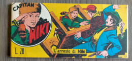 CAPITAN MIKI  Capitaine Miki Le Ranger N° 19 EO Du  18/01/1953  édition Originale En état NEUF - Blek