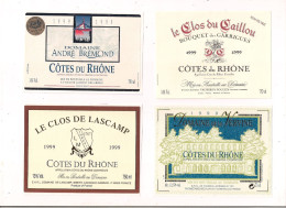 Etiquettes COTES Du RHONE 1999 - Le Clos De Lascamp,du Caillou, Domaine André Brémond Médaille Or 2000, De La Vervine - - Côtes Du Rhône