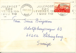 Norway Cover Sent To Sweden 17-12-1973 Single Franked (Julepost Bör Sendes I God Tid) - Covers & Documents