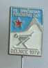 BIATHLON - DELNICE 1979 ... Croatia Ex Yugoslavia Vintage Pin * Yougoslavie Jugoslawien Jugoslavia Skiing Ski Esqui - Biathlon