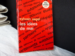 1968 : LES IDEES DE MAI Par Sylvain Zegel, 3e Trimestre 1968 - Sociologie